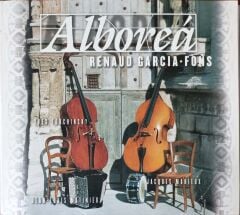Alborea Renaud Garcia Fons CD