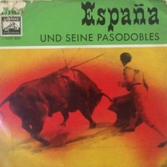 Espana Und Seine Pasodobles Espana Cani 45lik Plak
