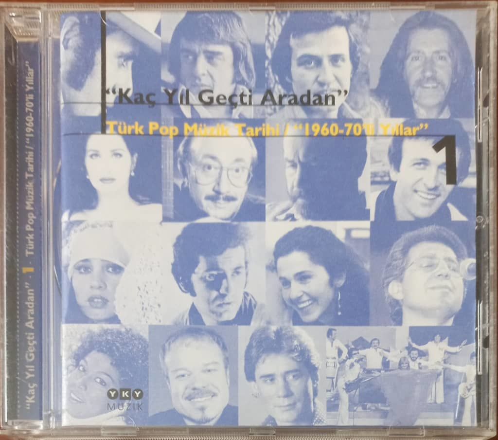 '' Kaç Yıl Geçti Aradan '' Türk Pop Müzik Tarihi /''1960 - 70 'Li Yıllar '' 1 CD