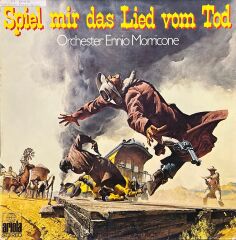 Ennio Morricone Spiel Mir Das Lied Vom Tod Soundtrack LP Plak