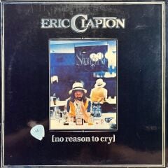 Eric Clapton No Reason To Cry LP Plak