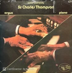 Sir Charles Thompson Sweet And Lovely LP Plak