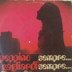 Peppino Gagliardi Sempre Sempre 45lik Plak