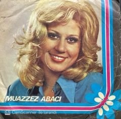 Muazzez Abacı Duydum Ki Unutmuşsun 45lik Plak