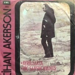 Cihan Akerson Ayrılsakta 45lik Plak