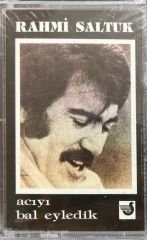 Rahmi Saltuk Acıyı Bal Eyledik Açılmamış Jelatininde Kaset