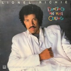 Lionel Richie Dancing On The Ceiling LP Plak