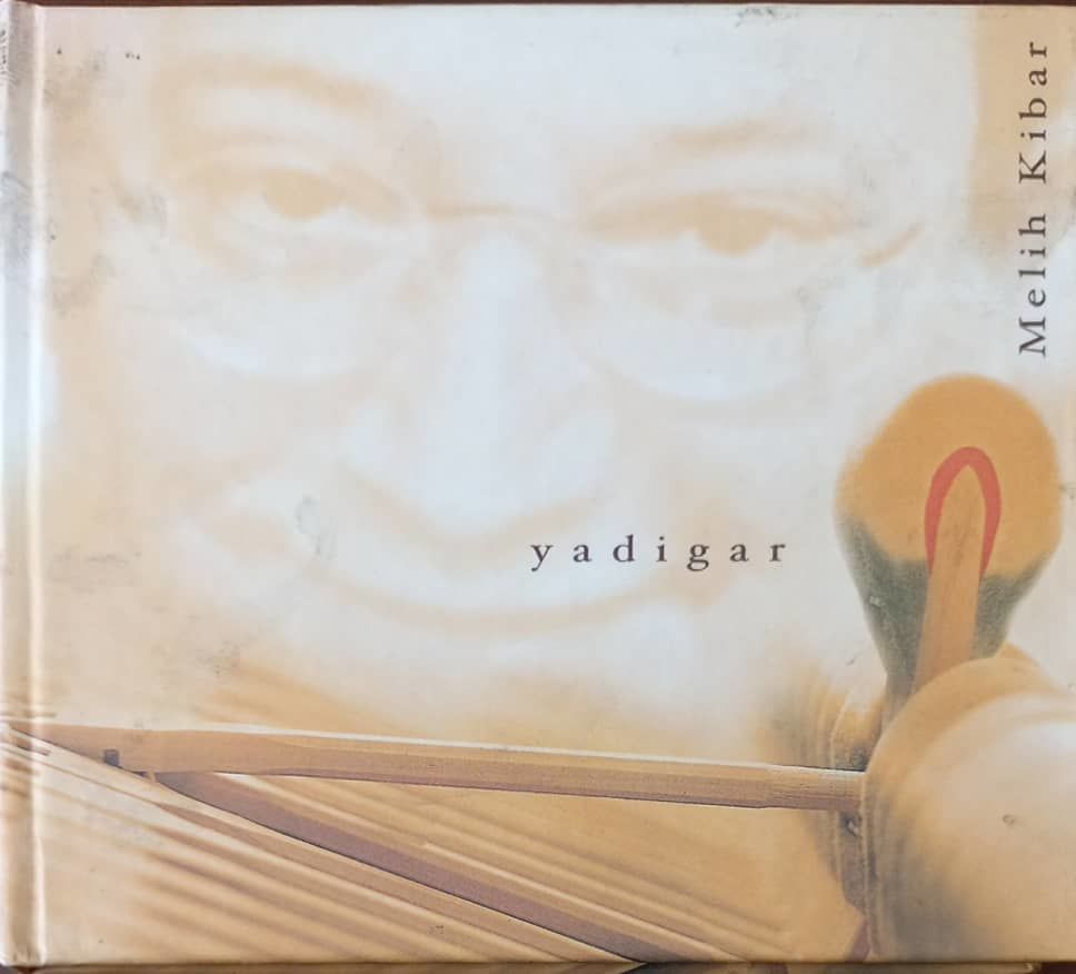 Melih Kibar Yadigar CD