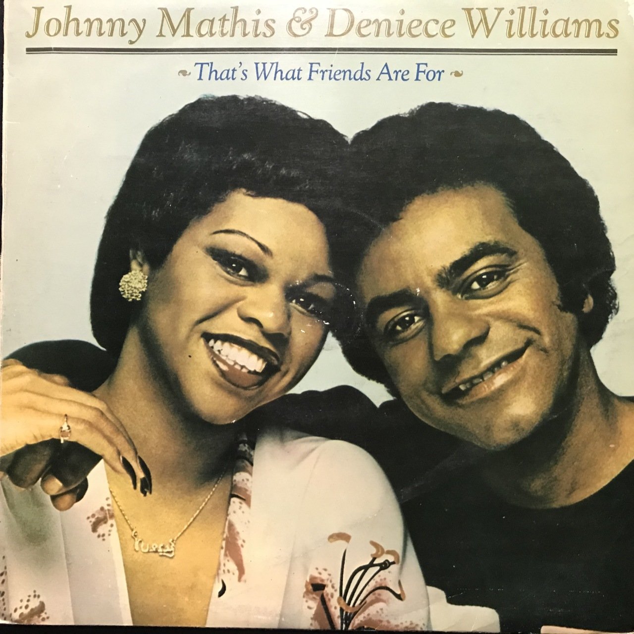 Johnny Mathis & Deniece Williams Thats What Friends Are For LP Plak