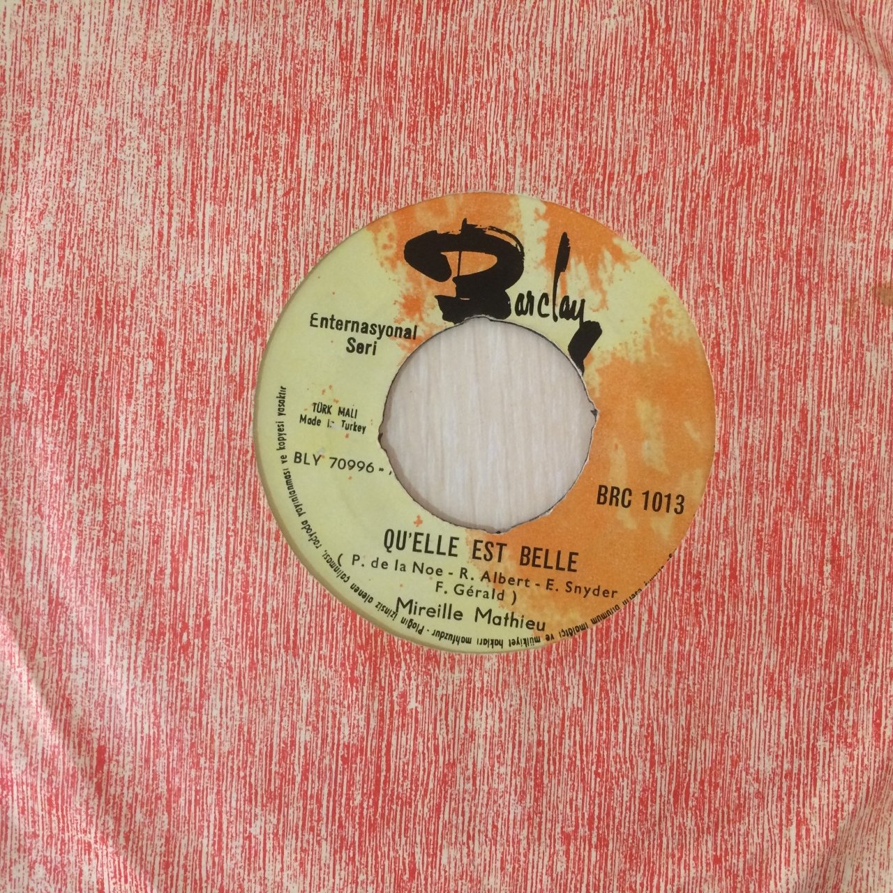 Mireille Mathieu Qu'elle Est Belle 45lik Plak