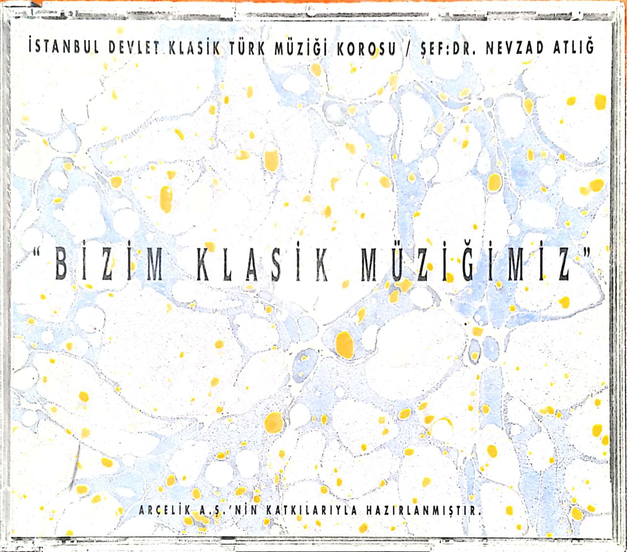 Bizim Klasik Müziğimiz CD
