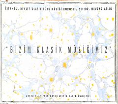 Bizim Klasik Müziğimiz CD