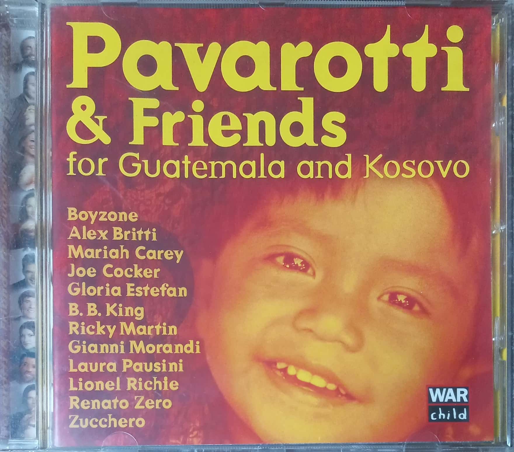 Pavarotti &Friends For Guatemala And Kosovo CD