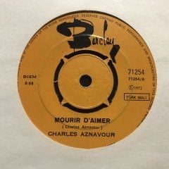 Charles Aznavour Mourir D'aimer 45lik Plak