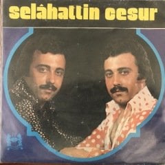 Selahattin Cesur İşte Hayat 45lik Plak