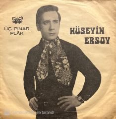 Hüseyin Ersoy Aşkın Kırbacı 45lik Plak