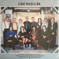 Eski Dostlar LP Plak