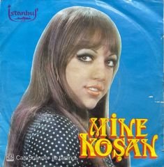 Mine Koşan Vicdan Azabı 45lik Plak