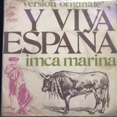Inca Marina Y Viva Espana 45lik Plak