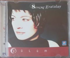 Sevinç Eratalay Gülüm CD