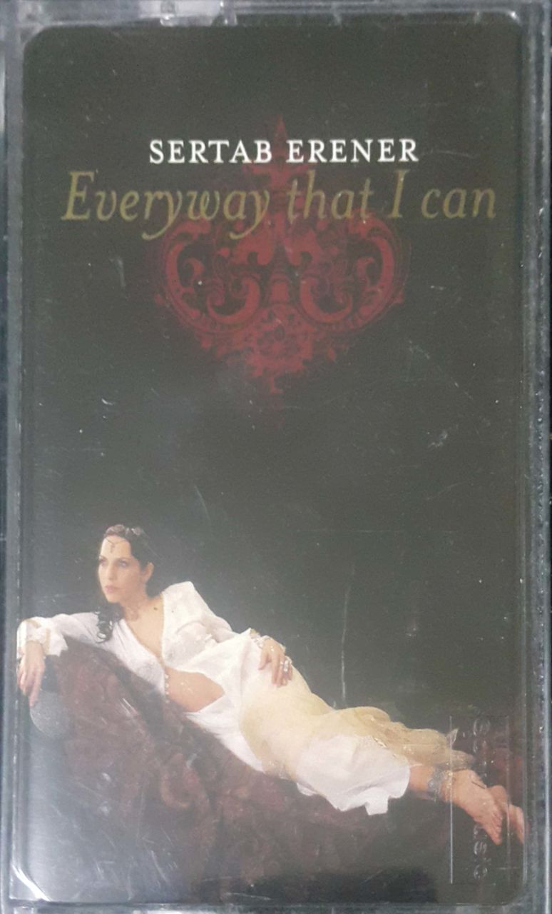 Sertab Erener Everyway That I Can Kaset