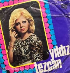 Yıldız Tezcan Bilemezsin 45lik Plak