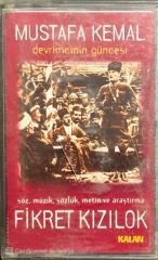 Fikret Kızılok Mustafa Kemal Devrimcinin Güncesi Kaset