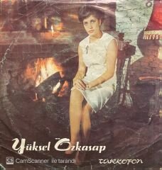 Yüksel Özkasap Ana Kalbi 45lik Plak
