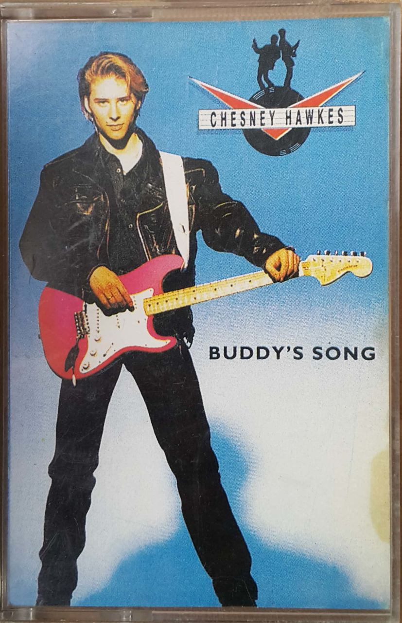 Chesney Hawkes Buddy's Song  Kaset