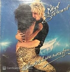 Rod Stewart Blondes Have More Fun LP Plak