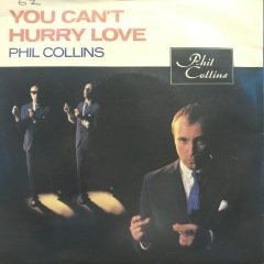 Phil Collins You Can't Hurry Love 45lik Plak