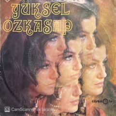 Yüksel Özkasap Bir Akşam Yapayalnız Öleceğim Kölnde 45lik Plak