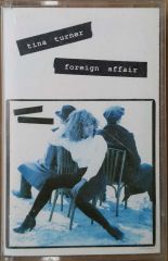 Tina turner Foreign Affair Kaset