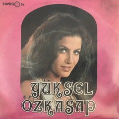 Yüksel Özkasap Züleyha 45lik Plak