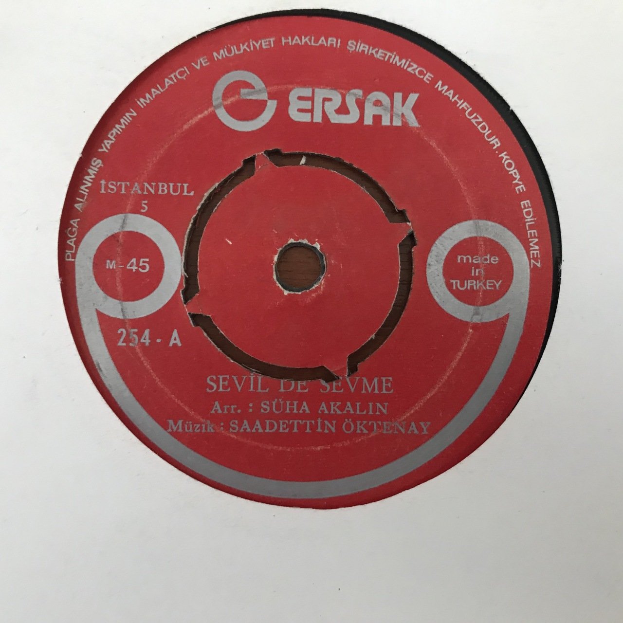Süha Akalın Sevil de Sevme 45lik Plak