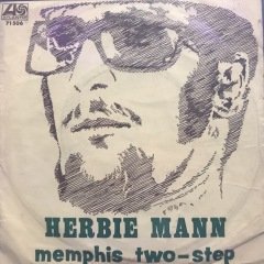 Herbie Mann Memphis Two-Step 45lik Plak