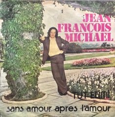 Jean François Michael Tut Elimi 45lik Plak