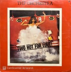 Thp Orchestra Two Hot For Love! LP Plak