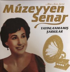 Müzeyyen Senar Yayınlanmamış Şarkılar Altın Arşiv Serisi LP