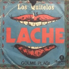 Los Quitelos Lac He (Gülme) 45lik Plak