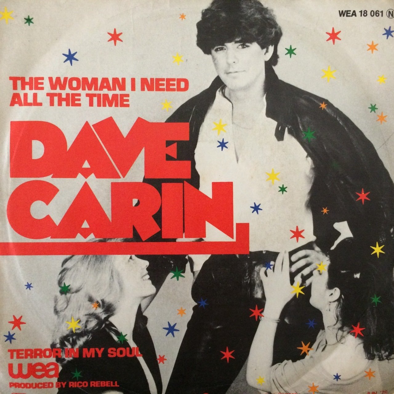 Dave Carin The Woman I Need All The Time 45lik Plak