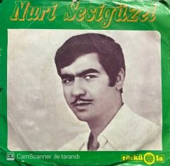 Nuri Sesigüzel Dünya Ahret Bacımsın 45lik Plak