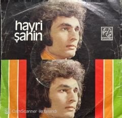 Hayri Şahin Kaderim Yok 45lik Plak