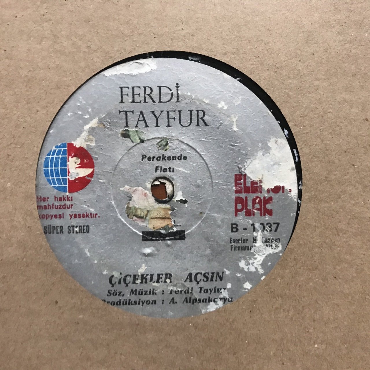 Ferdi Tayfur Çiçekler Açsın 45lik plak