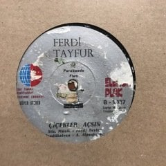 Ferdi Tayfur Çiçekler Açsın 45lik plak