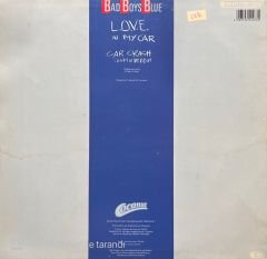 Bad Boys Blue Love In My Car Maxi Single LP Plak