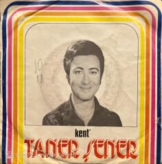 Taner Şener Kim Derdi Ki Aşkımız Hazin Bir Rüya Olur 45lik Plak