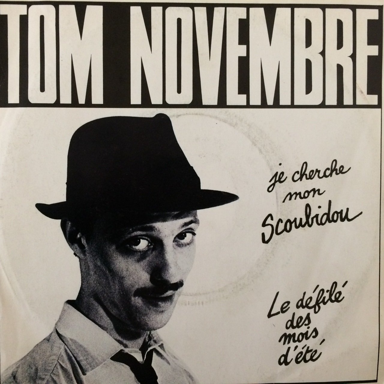 Tom Novembre Je Cherche Mon Scoubidou 45lik Plak