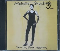 Michelle Shockd Mercry Poise:1988-1995 CD