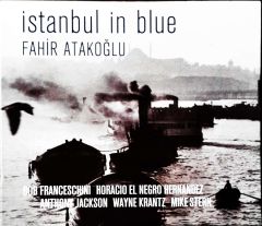 Fahir Atakoğlu İstanbul İn Blue CD